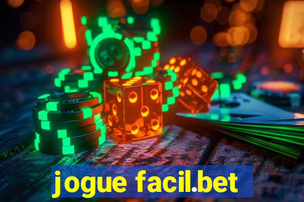 jogue facil.bet